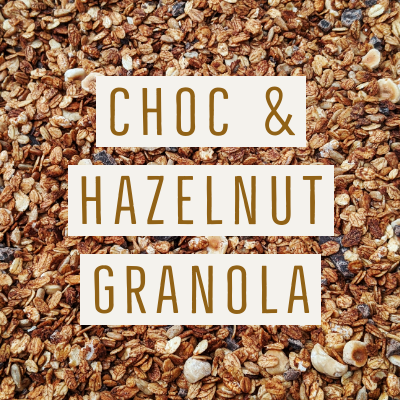 Choc & Hazelnut Granola - 500g